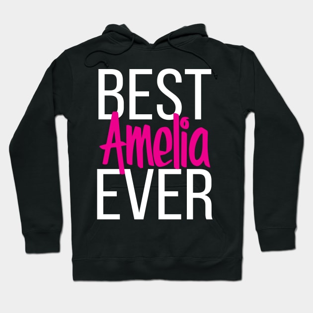 Best Amelia Ever Hoodie by ProjectX23Red